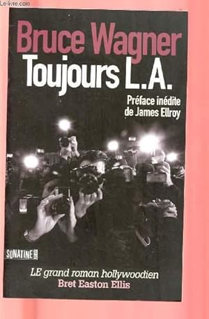Bild des Verkufers fr TOUJOURS L.A. zum Verkauf von Le-Livre