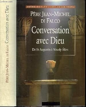 Seller image for CONVERSATION AVEC DIEU DE ST AUGUSTIN A WOODY ALLEN for sale by Le-Livre