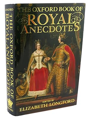 Seller image for THE OXFORD BOOK OF ROYAL ANECDOTES for sale by Rare Book Cellar