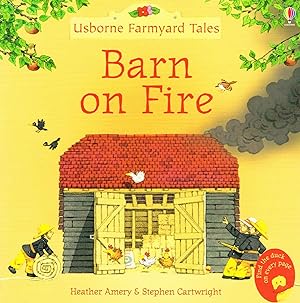Seller image for Barn On Fire : Usborne Farmyard Tales : for sale by Sapphire Books