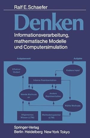 Seller image for Denken Informationsverarbeitung, mathematische Modelle und Computersimulation for sale by Roland Antiquariat UG haftungsbeschrnkt