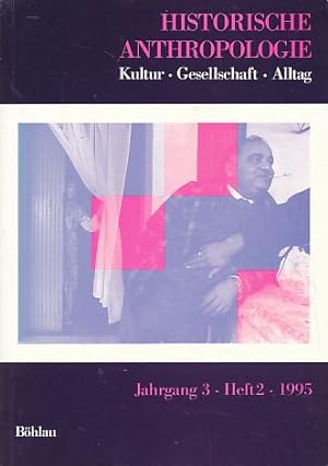 Bild des Verkufers fr Historische Anthropologie Jg. 3, Heft 3, 1995. Kultur - Gesellschaft - Alltag. zum Verkauf von Fundus-Online GbR Borkert Schwarz Zerfa