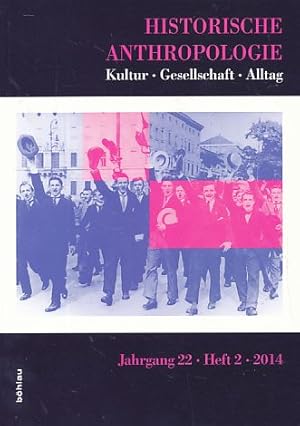 Imagen del vendedor de Historische Anthropologie Jg. 22, Heft 2, 2014. Kultur - Gesellschaft - Alltag. a la venta por Fundus-Online GbR Borkert Schwarz Zerfa