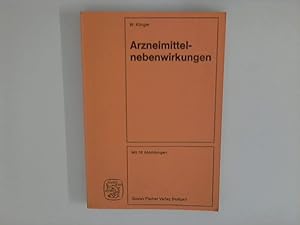 Imagen del vendedor de Arzneimittelnebenwirkungen Mit 16 Abbildungen und 5 Tabellen unter Mitarb. von Bernhard Dkert, Lothar Jger, Niels Snnchsen a la venta por ANTIQUARIAT FRDEBUCH Inh.Michael Simon