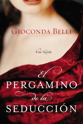 Imagen del vendedor de El Pergamino de la Seduccion: Una Novela (Paperback or Softback) a la venta por BargainBookStores