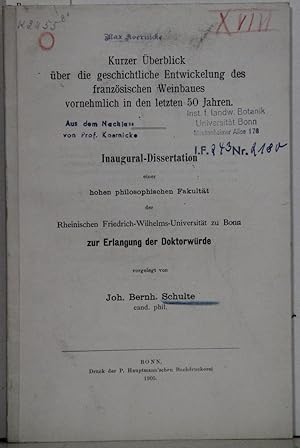 Bild des Verkufers fr Kurzer berblick ber die geschichtliche Entwicklung des franzsischen Weinbaues vornehmlich in den letzten 50 Jahren. Inaugural-Dissertation. zum Verkauf von Antiquariat  Braun