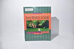 Imagen del vendedor de Issues and perspectives on young offenders in Canada a la venta por The Great Catsby's Rare Books