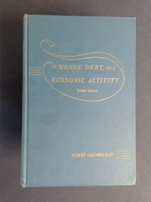 Seller image for Money, Debt, and Economic Activity. for sale by Wissenschaftliches Antiquariat Zorn