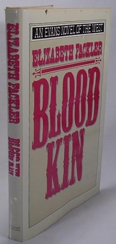 Seller image for Blood Kin for sale by Yesterday's Gallery, ABAA