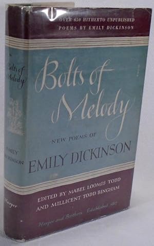 Seller image for Bolts of Melody: New Poems of Emily Dickinson for sale by Yesterday's Gallery, ABAA