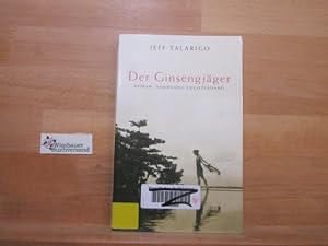 Seller image for Der Ginsengjger : Roman. Aus dem Amerikan. von Rudolf Hermstein / Sammlung Luchterhand ; 2136 for sale by Antiquariat im Kaiserviertel | Wimbauer Buchversand