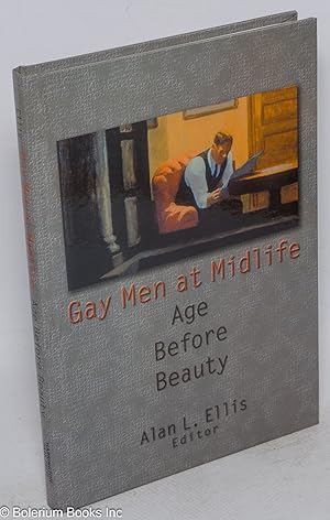 Seller image for Gay Men at Midlife: age before beauty for sale by Bolerium Books Inc.
