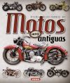 Imagen del vendedor de Atlas Ilustrado. Motos muy antiguas a la venta por AG Library