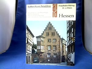 Hessen : vom Edersee zur Bergstraße , d. Vielfalt von Kunst u. Landschaft zwischen Kassel u. Darm...