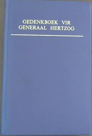 Image du vendeur pour Gedenkboek vir Generaal Hertzog mis en vente par Chapter 1