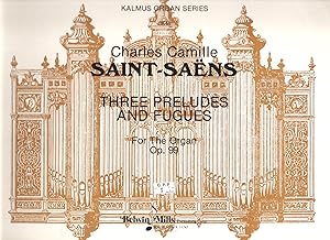 Seller image for Three Preludes and Fugues, Op. 99: for sale by Snow Crane Media