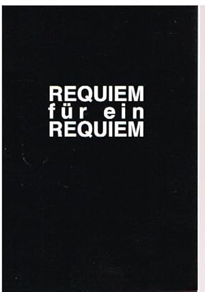 Seller image for Requiem fr ein Requiem fr ein Requiem fr Requiem para una ciudad perdida oder Requiem fr eine verlorene Stadt. for sale by Antiquariat Bernd Preler