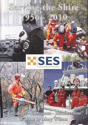 Serving the Shire 1956 - 2010: SES