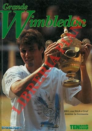 Grande Wimbledon. Volume V: Wimbledon 1991.