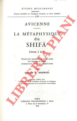 La Métaphysique du Shifa. Livres I à V - Livres de VI a X.