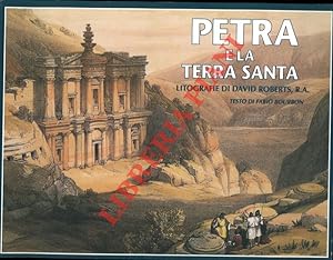 Petra e la Terra Santa nelle litografie di David Roberts, R.A. .