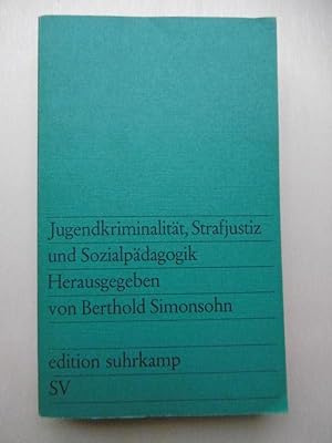 Seller image for Jugendkriminalitt, Strafjustiz und Sozialpdagogik. Mit einer Vorbemerkung von Gustav W. Heinemann. for sale by Antiquariat Steinwedel