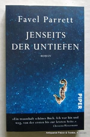Seller image for Jenseits der Untiefen. Roman. Aus dem Englischen von Antje Rvic Strubel. Mnchen, Piper, 2015. Kl.-8vo. 218 S., 3 Bl. Or.-Kart. (Piper, 30578). (ISBN 9783492305785). for sale by Jrgen Patzer