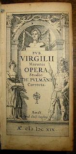 Bild des Verkufers fr Virgilii Maronis Opera. Studio Th: Pulmani correcta zum Verkauf von Libreria Ex Libris ALAI-ILAB/LILA member