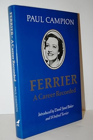 Seller image for Ferrier A Career Recorded for sale by Nugget Box  (PBFA)