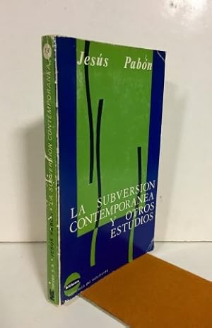 La subversión contemporánea y otros estudios