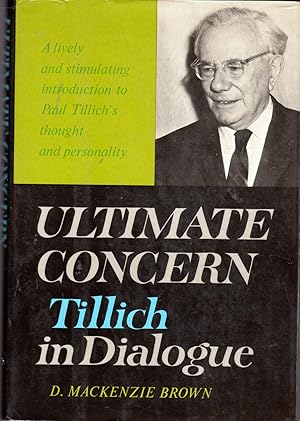 Seller image for Ultimate Concern: Tillich in Dialogue for sale by Dorley House Books, Inc.