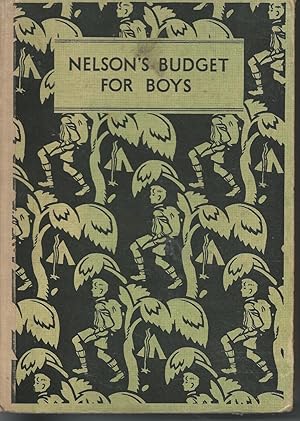 Seller image for Nelson's Budget for Boys for sale by Peakirk Books, Heather Lawrence PBFA