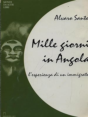 Bild des Verkufers fr Mille giorni in Angola vol. 1 zum Verkauf von Librodifaccia