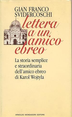 libro ebraismo LETTERA A UN AMICO EBREO