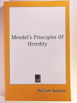 Bild des Verkufers fr Mendel's Principles of Heredity zum Verkauf von Leserstrahl  (Preise inkl. MwSt.)