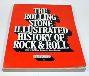 The Rolling Stone Illustrated History of Rock & Roll. Designed by Robert Kingsbury.