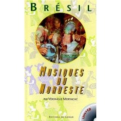 Bresil musiques du nordeste (+ CD)