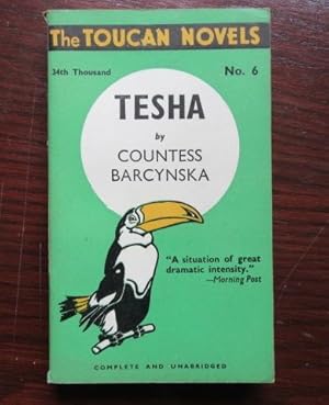 Seller image for Tesha - A Plaything of Destiny for sale by BRIMSTONES
