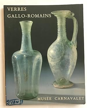 Verres gallo-romains. Musée Carnavalet.
