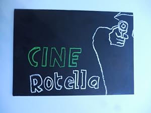 Mimmo Rotella. 'Cinecitta' 2'. Nuova serie di dipinti. Testo di Pierre Restany