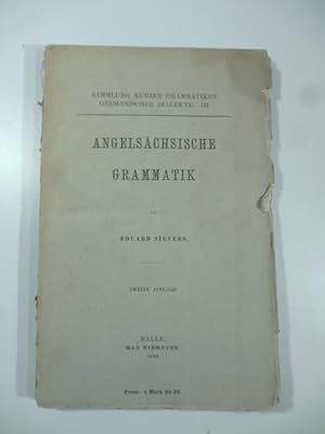 Angelsachsische grammatik. Zweite Auflage