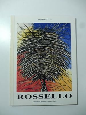 Mario Rossello: Pitture e sculture 1984-1987