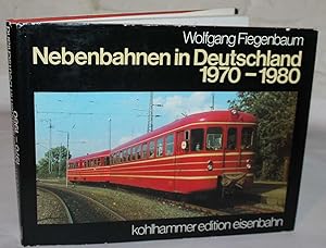 Nebenbahnen in Deutschland 1970-1980