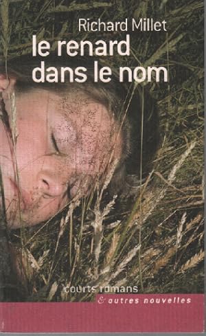 Seller image for Le renard dans le nom for sale by librairie philippe arnaiz