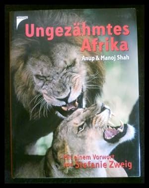 Bild des Verkufers fr Ungezhmtes Afrika zum Verkauf von ANTIQUARIAT Franke BRUDDENBOOKS