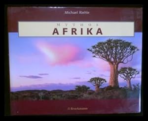 Bild des Verkufers fr Mythos Afrika zum Verkauf von ANTIQUARIAT Franke BRUDDENBOOKS