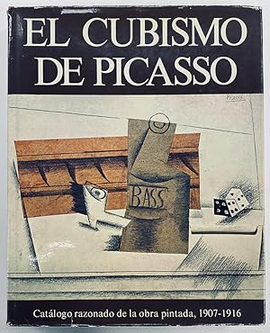 Bild des Verkufers fr El Cubismo de Picasso. Texto de [.]. Catlogo razonado de la obra pintada, 1907-1916. zum Verkauf von Llibreria Antiquria Delstres