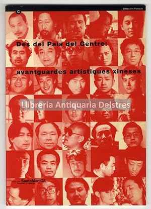 Seller image for Des del Pas del Centre: Avantguardes artstiques xineses. for sale by Llibreria Antiquria Delstres
