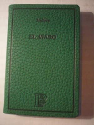 El avaro ( Colección El Parnasillo )