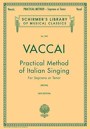 Imagen del vendedor de Practical Method of Italian Singing: For Soprano or Tenor (Paperback) a la venta por Grand Eagle Retail